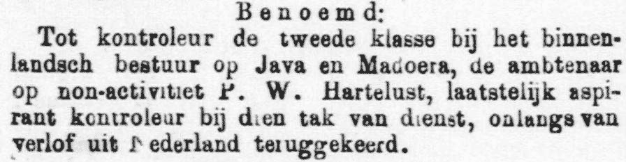 Benoeming van Pieter Willem Hartelust op 21 september 1882 tot controleur 2e klasse bij het Binnenlands Bestuur