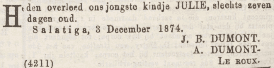 Julie Dumont sterft, slechts 7 dagen oud, op 3 december 1874, Salatiga, Nederlands Indië