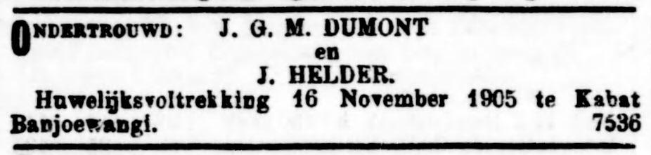 Huwelijk Jacob Marie Guillaume Dumont en Johanna Helder op 16 november 1905, Kabat, Nederlands Indië. Krant